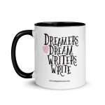 Musician Mug, Satisfying Colors | “Dreamers Dream Writers Write”